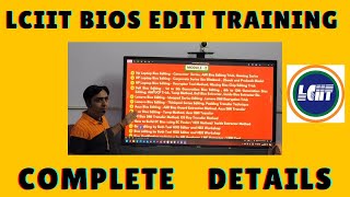 LCIIT Laptop Bios Edit Training Overview [upl. by Ahsenrad]