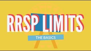 RRSP Limits Explained  The Basics 2019 [upl. by Eignav]