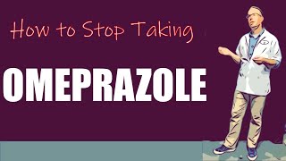 How to stop taking omeprazole [upl. by Eelyk]