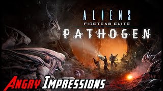 Aliens Fireteam Elite Pathogen DLC  Angry Impressions [upl. by Everett]