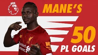 Sadio Manes first 50 Premier League goals for Liverpool  Screamers late winners and more [upl. by Albion]