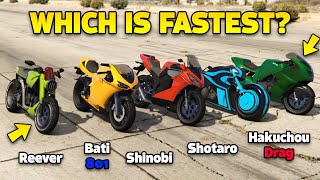 GTA 5 ONLINE  HAKUCHOU DRAG VS SHOTARO VS SHINOBI VS REEVER VS BATI 801 FASTEST MOTORCYCLE [upl. by Norym]