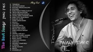 ‼️BEST OF SONG IWAN FALS TERMINAL  FULL ALBUM LAGU LAWAS [upl. by Miehar770]