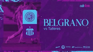 FemeninoBelgrano  BELGRANO vs Talleres  Fecha 1  Torneo Apertura 2025 [upl. by Strade]