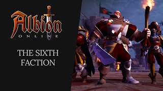 Albion Online  The Sixth Faction [upl. by Doyle]