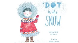 Christmas story time for Kids Dot in the Snow  Oxford Children’s Books [upl. by Behl]