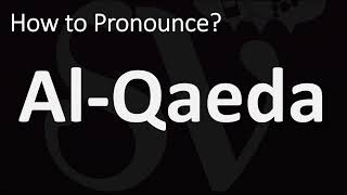 How to Pronounce AlQaeda CORRECTLY [upl. by Zacek910]